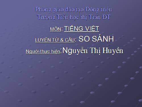 Tuần 5. So sánh