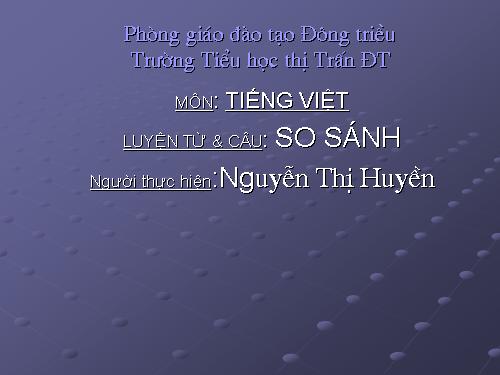 Tuần 5. So sánh