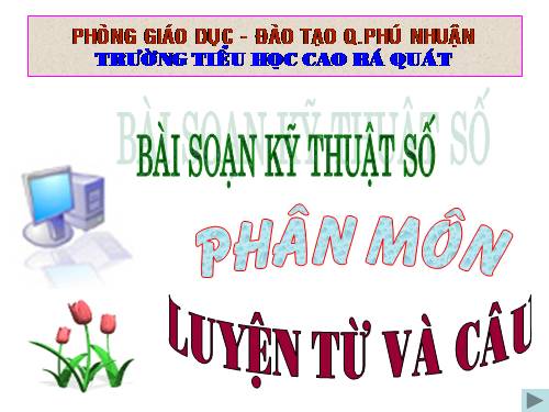 Tuần 6. MRVT: Trường học. Dấu phẩy