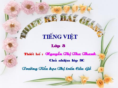 Tuần 19. Nhân hoá. Ôn tập cách đặt và trả lời câu hỏi Khi nào?