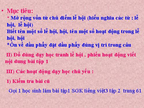 Tuần 26. MRVT: Lễ hội. Dấu phẩy