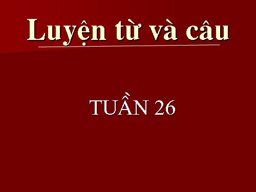 Tuần 26. MRVT: Lễ hội. Dấu phẩy