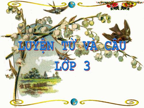 Tuần 24. MRVT: Nghệ thuật. Dấu phẩy