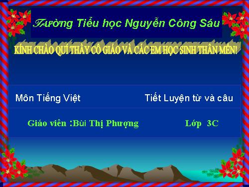 Tuần 11. MRVT: Quê hương. Ôn tập câu Ai làm gì?