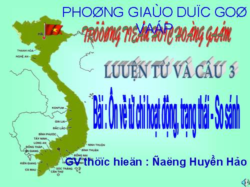 Tuần 12. Ôn tập về từ chỉ hoạt động, trạng thái. So sánh