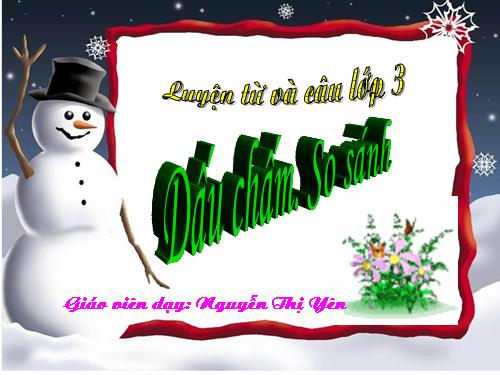 Tuần 10. So sánh. Dấu chấm