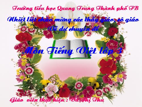 Tuần 11. MRVT: Quê hương. Ôn tập câu Ai làm gì?