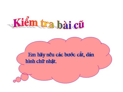 Bài 20. Cắt, dán hình vuông