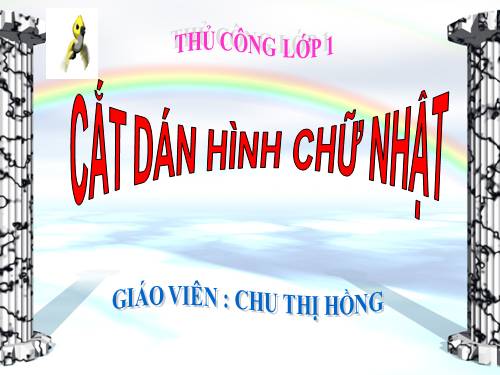Bài 19. Cắt, dán hình chữ nhật