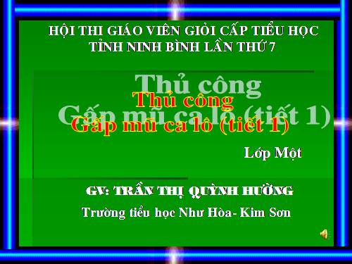 Bài 15. Gấp mũ ca lô