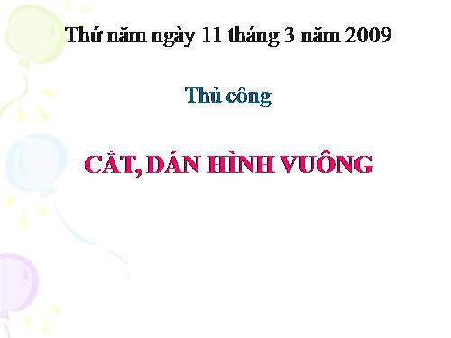 Bài 20. Cắt, dán hình vuông