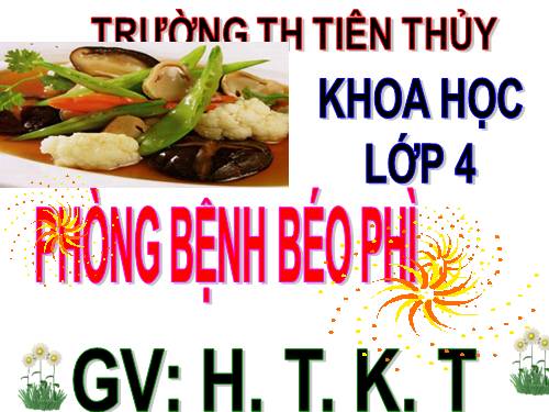 Bài 13. Phòng bệnh béo phì