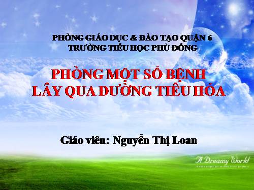Bài 14. Phòng một số bệnh lây qua đường tiêu hoá