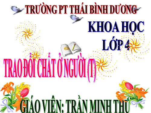 Bài 3. Trao đổi chất ở người (tiếp theo)