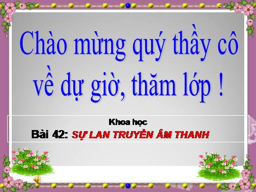 Bài 42. Sự lan truyền âm thanh