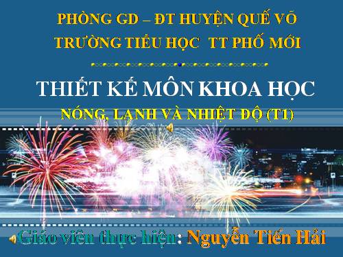 Bài 50. Nóng, lạnh và nhiệt độ