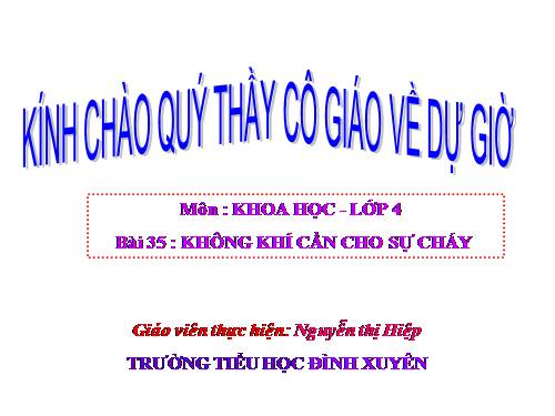 Bài 35. Không khí cần cho sự cháy