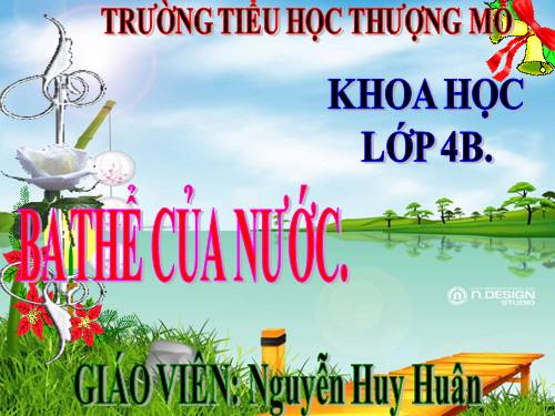 Bài 21. Ba thể của nước