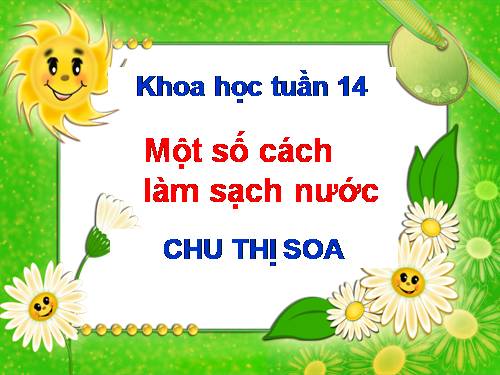 Bài 27. Một số cách làm sạch nước
