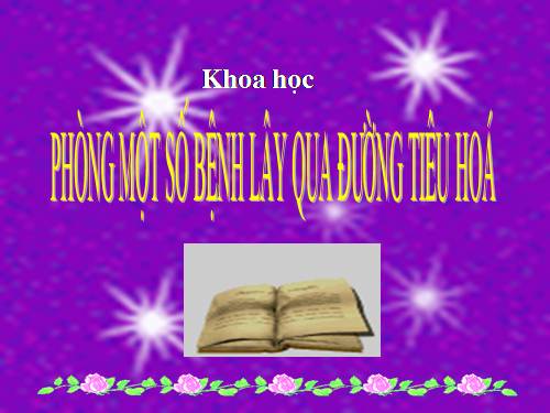 Bài 14. Phòng một số bệnh lây qua đường tiêu hoá