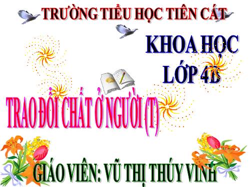 Bài 3. Trao đổi chất ở người (tiếp theo)