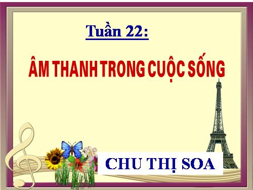 Bài 43. Âm thanh trong cuộc sống