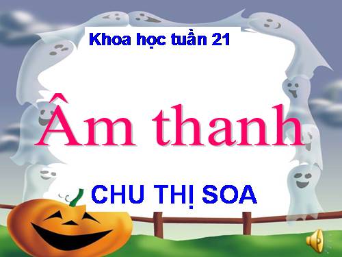 Bài 41. Âm thanh