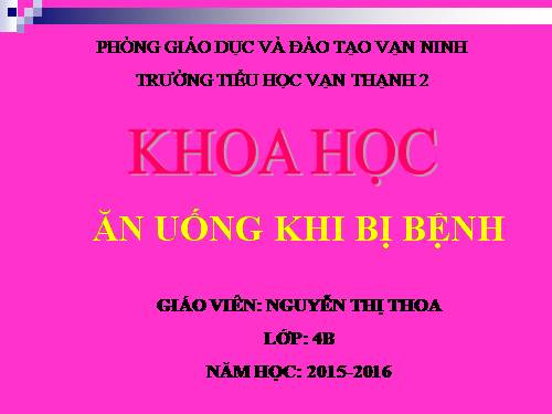 Bài 16. Ăn uống khi bị bệnh