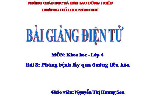Bài 14. Phòng một số bệnh lây qua đường tiêu hoá