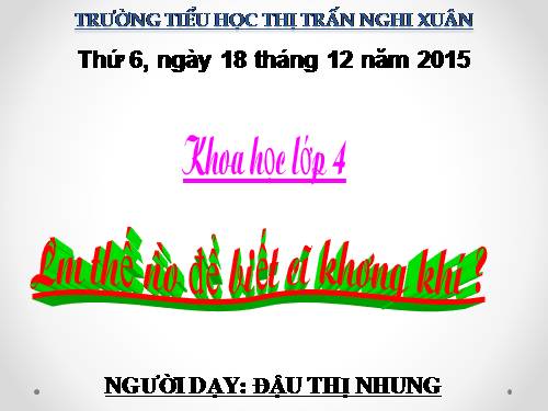 Bài 30. Làm thế nào để biết có không khí?