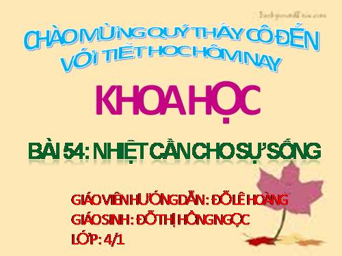 Bài 54. Nhiệt cần cho sự sống