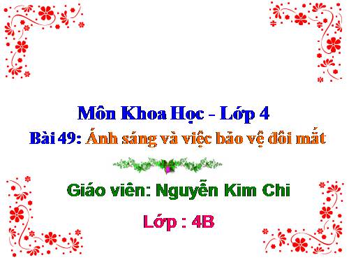 Bài 49. Ánh sáng và việc bảo vệ đôi mắt