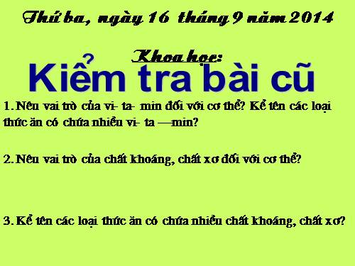 Bài 7. Tại sao cần ăn phối hợp nhiều loại thức ăn?