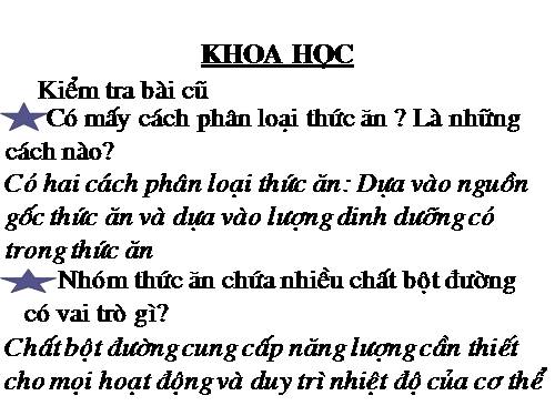 Bài 5. Vai trò của chất đạm và chất béo
