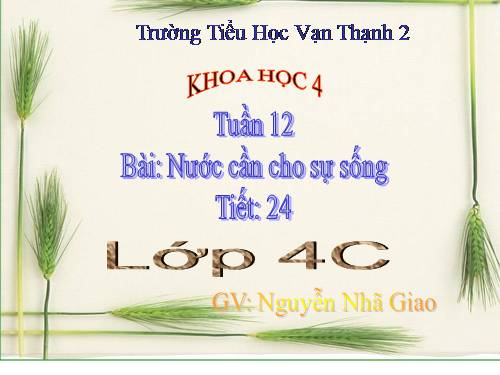 Bài 24. Nước cần cho sự sống