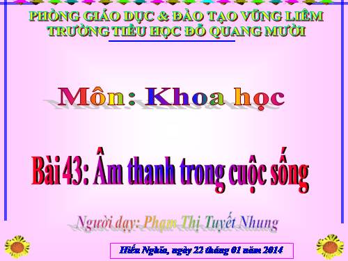 Bài 43. Âm thanh trong cuộc sống