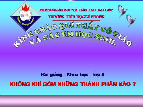 Bài 32. Không khí gồm những thành phần nào?