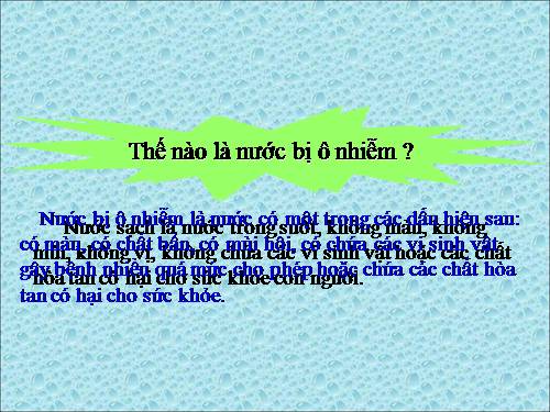 Bài 26. Nguyên nhân làm nước bị ô nhiễm