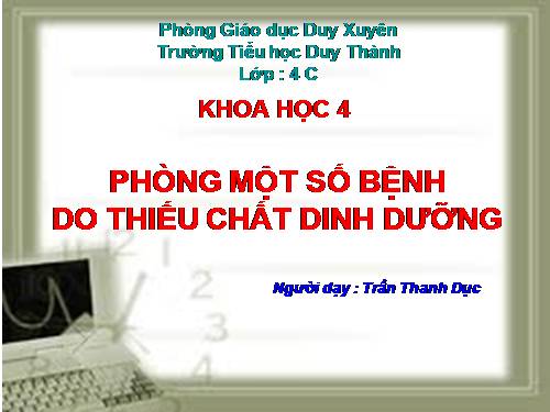 Bài 12. Phòng một số bệnh do thiếu chất dinh dưỡng