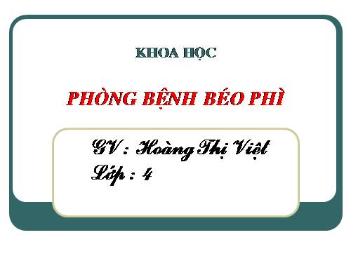 Bài 13. Phòng bệnh béo phì