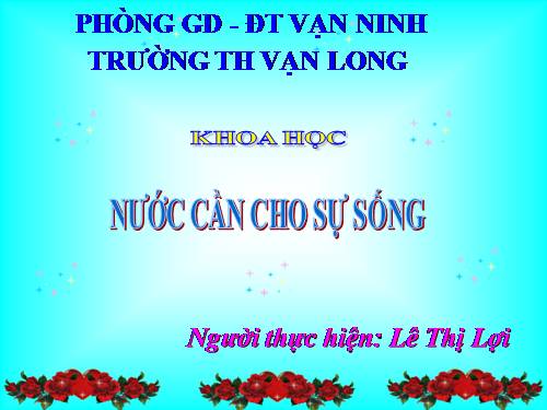 Bài 24. Nước cần cho sự sống