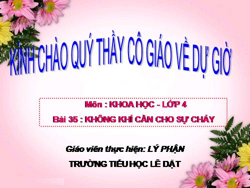 Bài 35. Không khí cần cho sự cháy