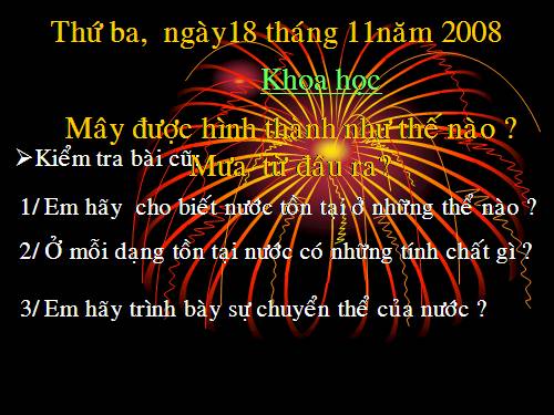 Bài 22. Mây được hình thành như thế nào? Mưa từ đâu ra?