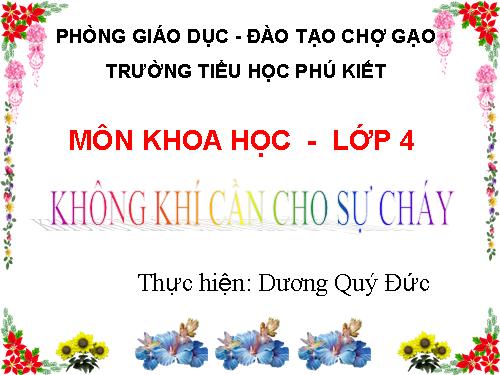 Bài 35. Không khí cần cho sự cháy