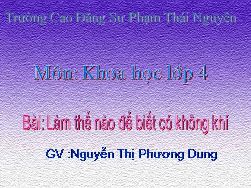 Bài 30. Làm thế nào để biết có không khí?