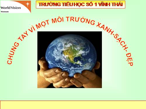 chúng em với môi trường lớp 4