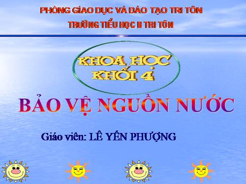 Bài 28. Bảo vệ nguồn nước