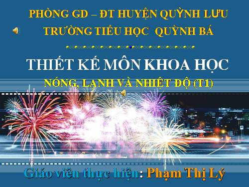 Bài 50. Nóng, lạnh và nhiệt độ