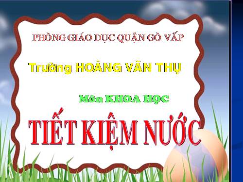 Bài 29. Tiết kiệm nước