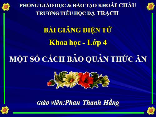 Bài 11. Một số cách bảo quản thức ăn